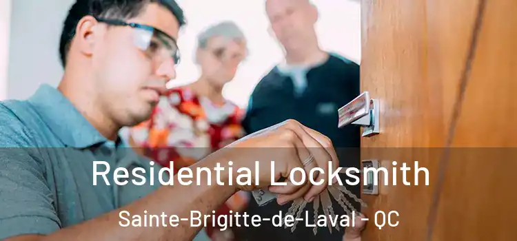 Residential Locksmith Sainte-Brigitte-de-Laval - QC